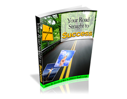 Your Road Straight to Success